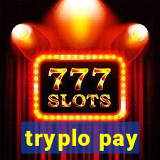tryplo pay